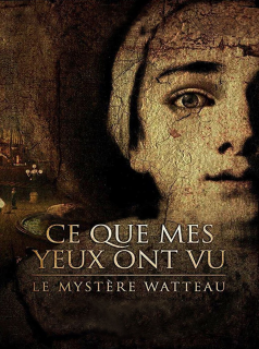 Ce que mes yeux ont vu streaming