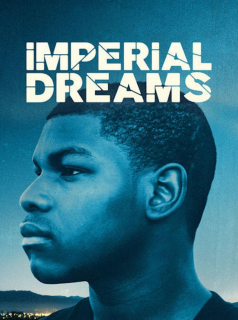 Imperial Dreams streaming