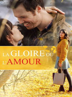 La gloire ou l'amour