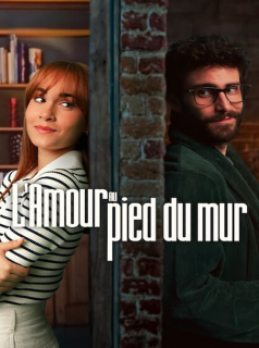 L'Amour au pied du mur