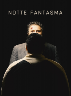 Notte fantasma streaming
