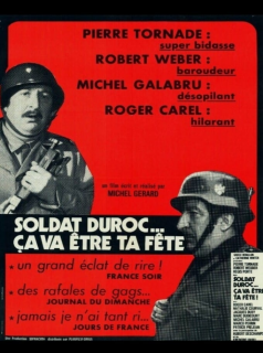 Soldat Duroc, ça va être ta fête !