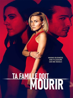 Ta famille doit mourir... streaming