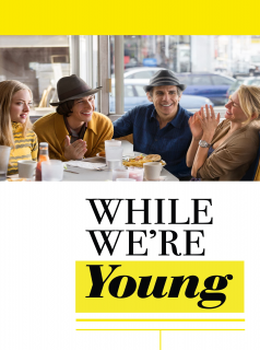 While We're Young