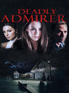 Deadly Admirer