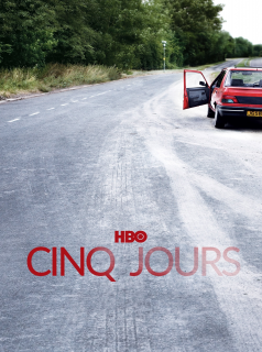 voir série Cinq jours en streaming