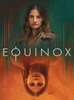voir série Equinox en streaming voir série Equinox en streaming