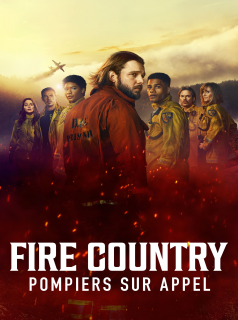 série Fire Country Saison 4 en streaming voir Fire Country Saison 4 en streaming