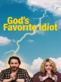 voir série God's Favorite Idiot en streaming voir série God's Favorite Idiot en streaming