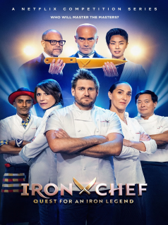 voir série Iron Chef : Défis de légende en streaming