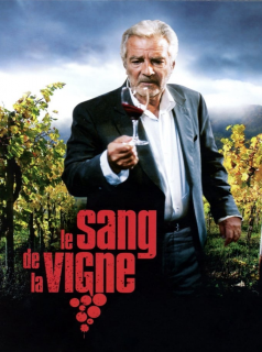 voir série Le Sang de la vigne en streaming voir série Le Sang de la vigne en streaming