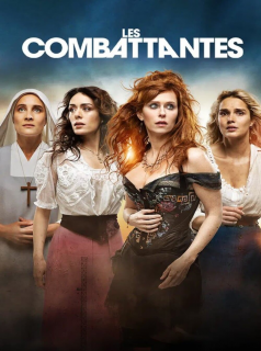 voir série Les Combattantes en streaming