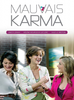voir série Mauvais Karma en streaming