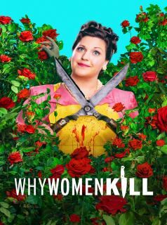 voir série Why Women Kill en streaming