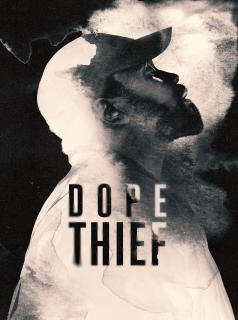 voir série Dope Thief en streaming voir série Dope Thief en streaming