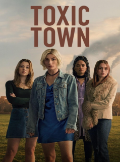 voir série Toxic Town en streaming voir série Toxic Town en streaming