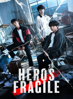 voir série Héros Fragile en streaming voir série Héros Fragile en streaming